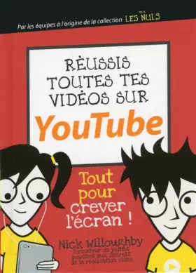 Couverture du produit · Je réussis mes vidéos sur YouTube avec les p'tits codeurs