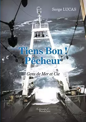Couverture du produit · Tiens Bon ! Pêcheur Gens de Mer et Cie