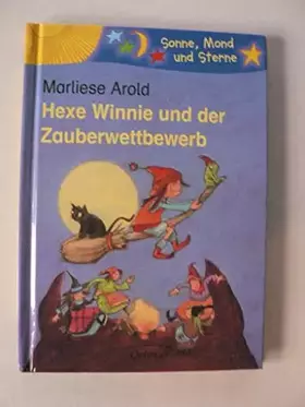 Couverture du produit · Hexe Winnie und der Zauberwettbewerb: Sonne, Mond und Sterne. 1./2. Klasse
