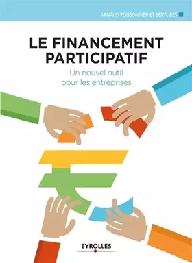 Couverture du produit · Le financement participatif: Un nouvel outil pour les entreprises.