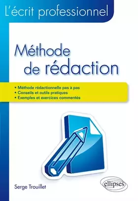 Couverture du produit · L'écrit professionnel : méthode de rédaction: Comment rédiger avec pertinence un écrit professionnel