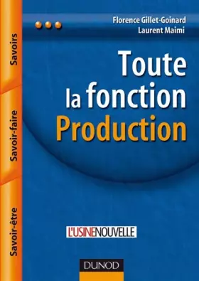Couverture du produit · Toute la fonction Production : Savoirs, Savoir-faire, Savoir-être