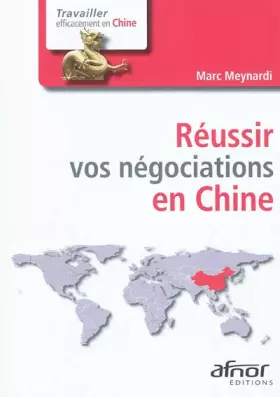 Couverture du produit · Réussir vos négociations en Chine