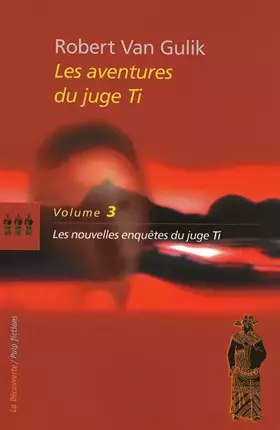 Couverture du produit · Les aventures du juge Ti (03)