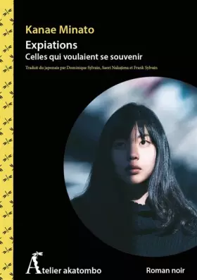 Couverture du produit · Expiations : Celles qui voulaient se souvenir