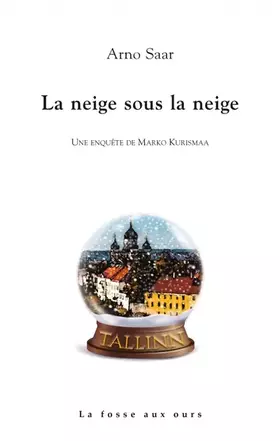 Couverture du produit · La neige sous la neige