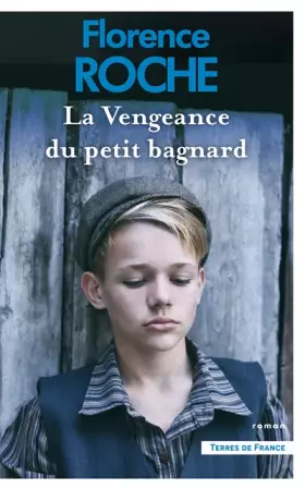 Couverture du produit · La Vengeance du petit bagnard