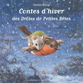 Couverture du produit · Contes d'hiver des Drôles de Petites Bêtes