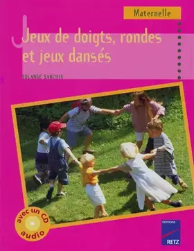 Couverture du produit · Jeux de doigts, rondes et jeux dansés - Tome 1 (+ CD audio)
