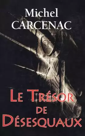 Couverture du produit · Le trésor de Désesquaux