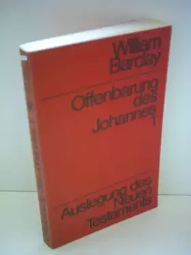 Couverture du produit · William Barclay: Offenbarung des Johannes 1 - Auslegung des Neuen Testaments