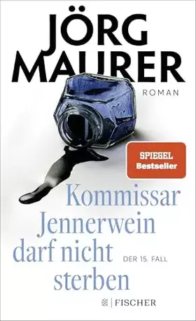 Couverture du produit · Kommissar Jennerwein darf nicht sterben: Roman | Packend und humorvoll (Kommissar Jennerwein ermittelt, Band 15)