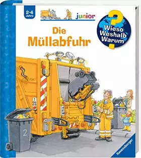 Couverture du produit · Die Müllabfuhr (Wieso? Weshalb? Warum? junior ab 2 Jahren)