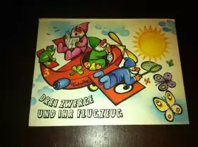 Couverture du produit · Drei Zwerge und ihr Flugzeug