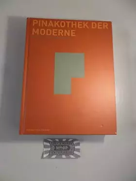 Couverture du produit · Pinakothek der Moderne. Malerei, Skulptur, Neue Medien.