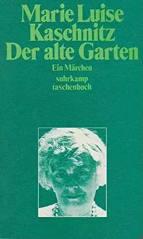 Couverture du produit · Der alte Garten.: Ein Märchen. (Suhrkamp Taschenbücher)