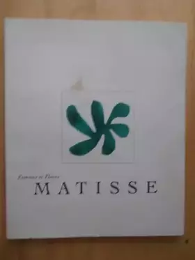 Couverture du produit · Henri Matisse: Femmes Et Fleurs