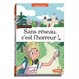 Couverture du produit · Sans réseau c'est l'horreur !