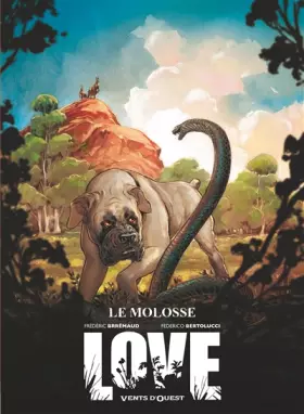 Couverture du produit · Love - Tome 05: Le Molosse