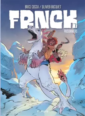 Couverture du produit · FRNCK - Tome 7 - Prisonniers