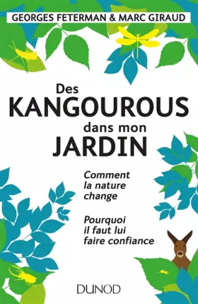 Couverture du produit · Des kangourous dans mon jardin - Comment la nature change - Pourquoi il faut lui faire confiance