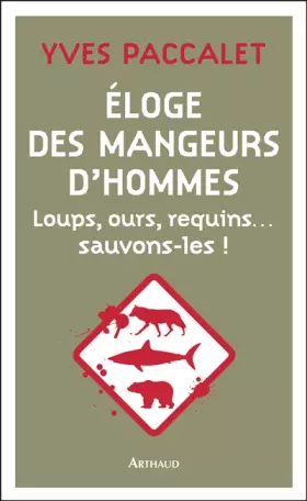 Couverture du produit · Eloge des mangeurs d'hommes et autres mal-aimés