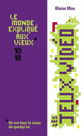 Couverture du produit · Les jeux vidéo