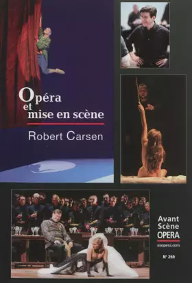 Couverture du produit · Opéra et Mise en Scene Robert Carsen