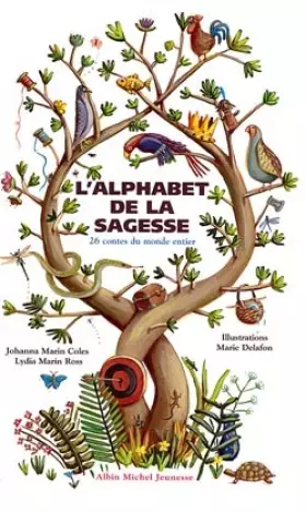 Couverture du produit · L'alphabet de la sagesse : 26 Contes du monde entier