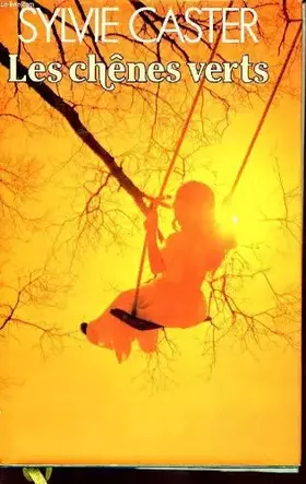 Couverture du produit · Les chenes verts