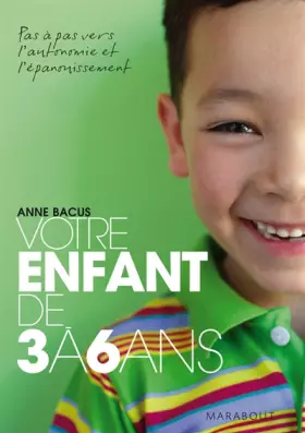 Couverture du produit · Votre enfant de 3 à 6 ans