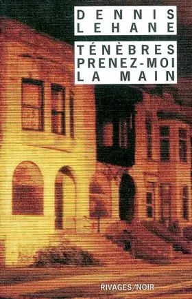 Couverture du produit · Ténèbres, prenez-moi la main