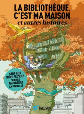 Couverture du produit · La bibliothèque, c'est ma maison  et autres histoires : Le gâteau d'anniversaire  Travail fou  Bras de fer