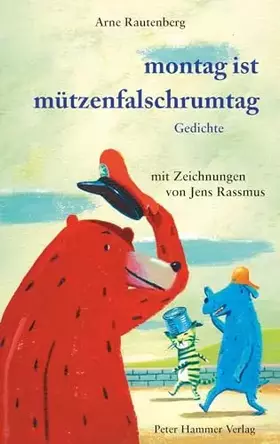 Couverture du produit · Montag ist Mützenfalschrumtag: Gedichte