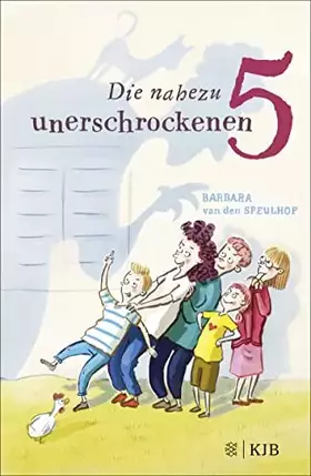 Couverture du produit · Die nahezu unerschrockenen Fünf