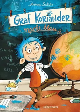 Couverture du produit · Graf Koriander macht blau