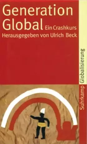 Couverture du produit · Generation Global: Ein Crashkurs (suhrkamp taschenbuch)