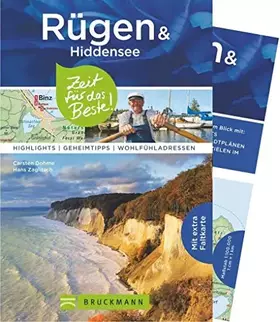 Couverture du produit · Bruckmann Reiseführer Rügen und Hiddensee: Zeit für das Beste. Highlights, Geheimtipps, Wohlfühladressen. Inklusive Faltkarte z
