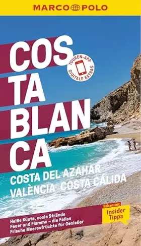 Couverture du produit · MARCO POLO Reiseführer Costa Blanca, Costa del Azahar, València, Costa Cálida: Reisen mit Insider-Tipps. Inkl. kostenloser Tour