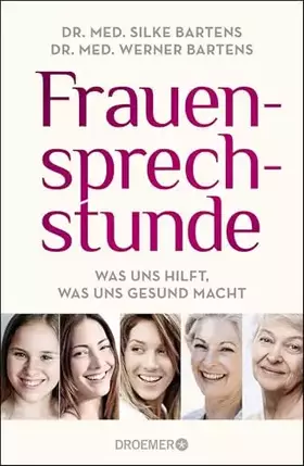 Couverture du produit · Frauensprechstunde: Was uns hilft, was uns gesund macht