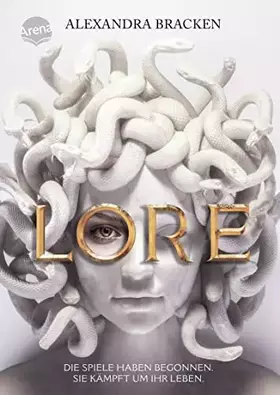 Couverture du produit · Lore. Die Spiele haben begonnen. Sie kämpft um ihr Leben: Urban Fantasy um die Jagd auf Götter in New York