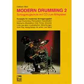 Couverture du produit · Modern Drumming, Bd.2, Lernprogramm mit 1000 Übungen, 8 Play Along-Songs, m. CD-Audio: Schlagzeugschule. Lernprogramm mit 1000 