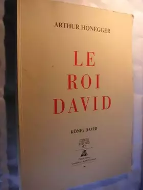 Couverture du produit · HONEGGER ARTHUR LE ROI DAVID - KOENIG DAVID KA