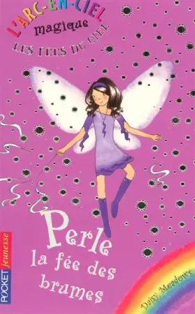 Couverture du produit · 5. Les fées du ciel : Perle, la fée des brumes