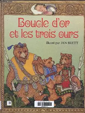 Couverture du produit · BOUCLE D'OR ET LES TROIS OURS