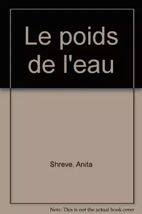 Couverture du produit · Le poids de l'eau