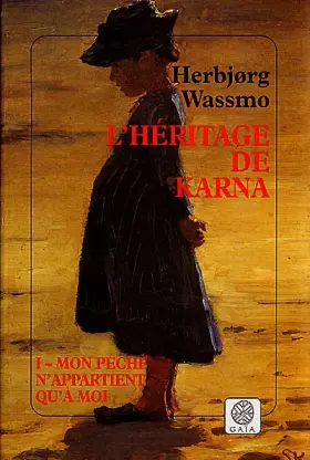 Couverture du produit · L'Héritage de Karna, tome 1 : Mon péché n'appartient qu'à moi