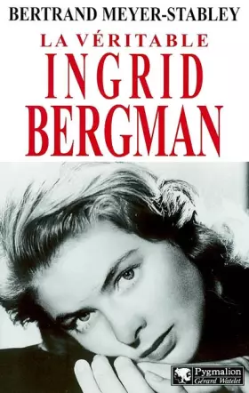 Couverture du produit · La Véritable Ingrid Bergman