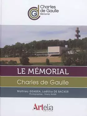Couverture du produit · Le mémorial Charles de Gaulle