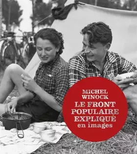 Couverture du produit · Le Front populaire expliqué en images